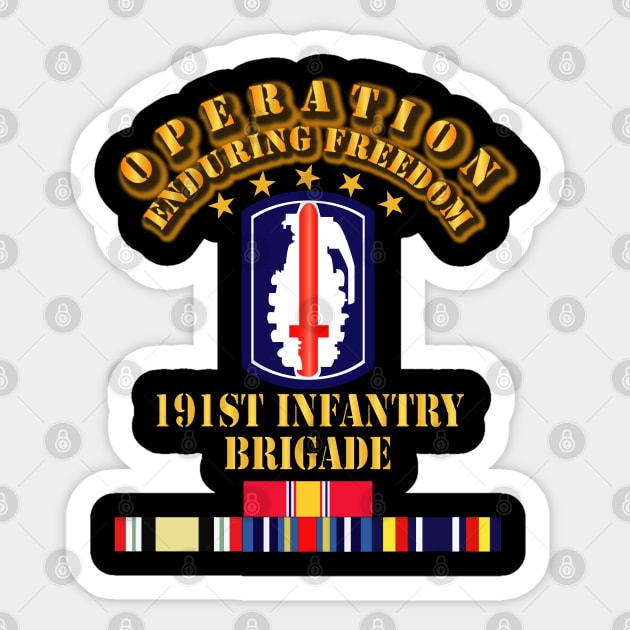 191st Infantry Brigade - Operation Endring Freedom Sticker by twix123844